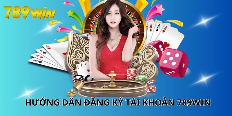 hướng dẫn đang ký tài khoản chỉ vài bước đơn giản